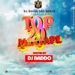 Dj Baddo - Top 20 Mix